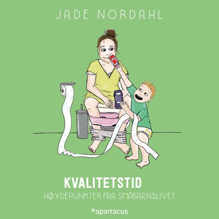 Kvalitetstid 9788243010956 Jade Nordahl Brukte bøker