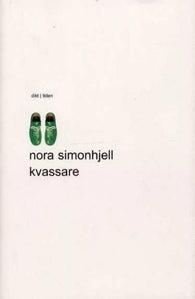 Kvassare 9788210046100 Nora Simonhjell Brukte bøker