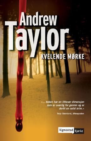 Kvelende mørke 9788241904516 Andrew Taylor Brukte bøker