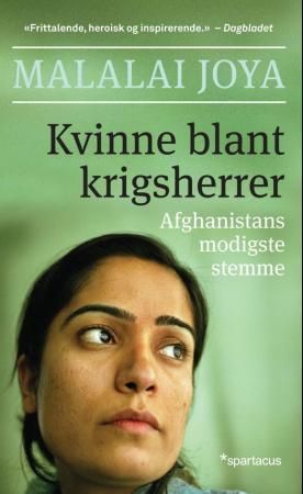 Kvinne blant krigsherrer 9788243005327 Derrick O'Keefe Malalai Joya Brukte bøker