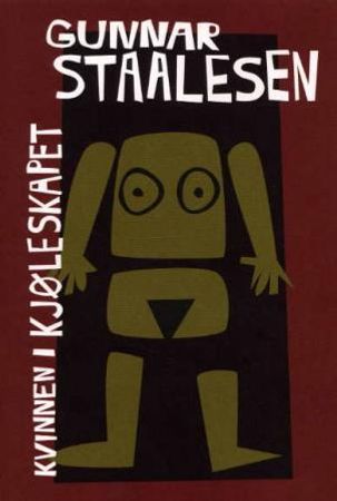 Kvinnen i kjøleskapet 9788252551204 Gunnar Staalesen Brukte bøker