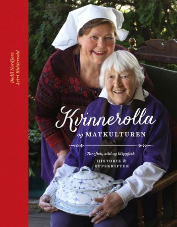 Kvinnerolla og matkulturen 9788299849241 Astri Riddervold Bodil Nordjore Brukte bøker