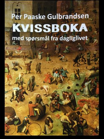 Kvissboka 9788230342138 Per Paaske Gulbrandsen Brukte bøker