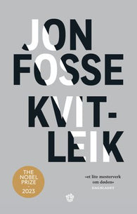 Kvitleik 9788234009815 Jon Fosse Brukte bøker