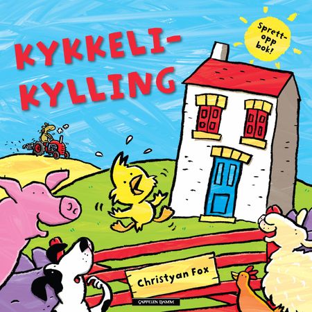 Kykkeli-kylling 9788202293079 Christyan Fox Brukte bøker
