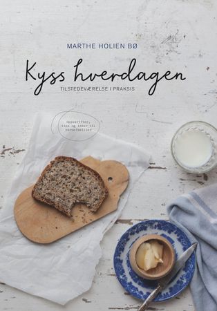 Kyss hverdagen 9788293665045 Marthe Holien Bø Brukte bøker