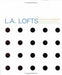L.A. Lofts 9780811851725 Barbara Thornburg Brukte bøker