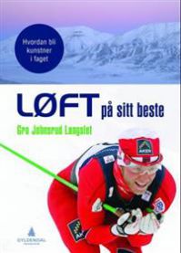 LØFT på sitt beste: hvordan bli kunstner i faget 9788205426665 Gro Johnsrud Langslet Brukte bøker