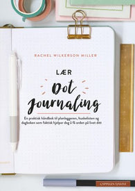 Lær dot journaling 9788202569228 Rachel Wilkerson Miller Brukte bøker