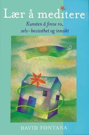 Lær å meditere 9788205252097 David Fontana Brukte bøker
