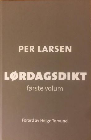 Lørdagsdikt 9788299783873 Per Larsen Brukte bøker