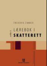 Lærebok i skatterett 9788215008363 Frederik Zimmer Brukte bøker