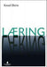 Læring 9788205422674 Knud Illeris Brukte bøker