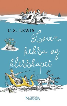 Løven, heksa og klesskapet 9788205500266 C.S. Lewis Brukte bøker