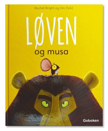 Løven og musa 9788230521144 Rachel Bright Brukte bøker