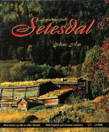 Løyndomsfulle Setesdal 9788252032758 Olav Mosdøl Arne Aas Brukte bøker