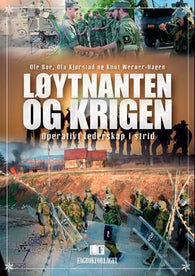 Løytnanten og krigen 9788245012309 Ole Boe Ola Kjørstad Knut Werner-Hagen Brukte bøker