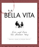 La Bella Vita 9781598699029 Leigh Aminda Pietro Pesce Brukte bøker
