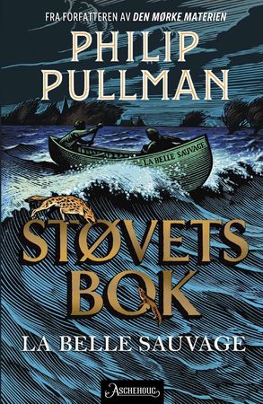 La belle sauvage 9788203263552 Philip Pullman Brukte bøker