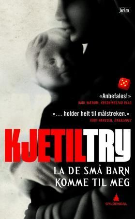 La de små barn komme til meg 9788205411319 Kjetil Try Brukte bøker