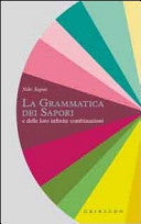 La grammatica dei sapori. E delle loro infinite combinazioni 9788858004401 Niki Segnit Brukte bøker