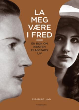 La meg være i fred 9788291614779 Eve-Marie Lund Brukte bøker