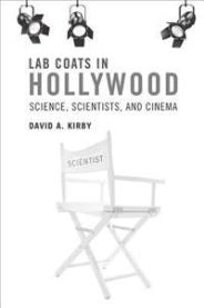 Lab Coats in Hollywood 9780262518703 David A. Kirby Brukte bøker