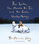 Laddie, Mowdie, Tod and the Cuddie 9781804250457 CHARLIE. MACKESY Charlie Mackesy; Matthew Fitt Brukte bøker