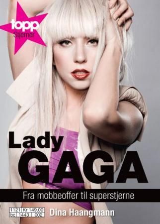 Lady Gaga 9788282683791 Dina Haangmann Brukte bøker