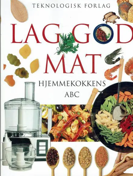 Lag god mat (Innbundet) - Bokia.no
