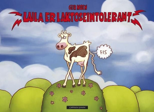 Laila er laktoseintolerant 9788202376222 Geir Moen Brukte bøker