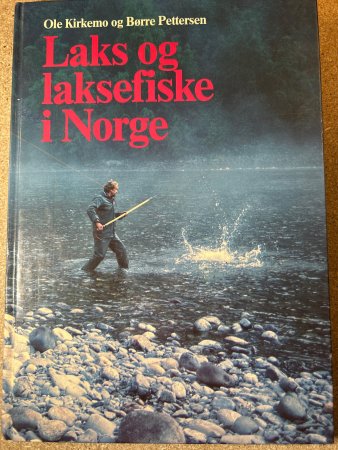 Laks og laksefiske i Norge 9788252709278 Børre Pettersen Ole Kirkemo Brukte bøker