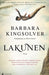 Lakunen 9788282050746 Barbara Kingsolver Brukte bøker