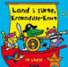 Land i sikte, Krokodille-Knut 9788202316303 Jo Lodge Brukte bøker