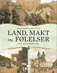 Land, makt og følelser 9788245015348 Kjetil Evjen Frank Aarebrot Brukte bøker