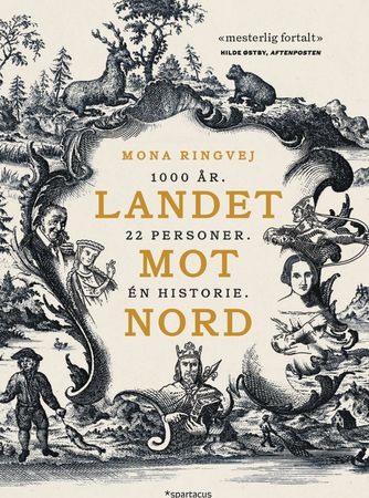 Landet mot nord 9788243014206 Mona Ringvej Brukte bøker
