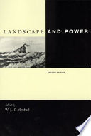 Landscape and Power, Second Edition 9780226532059 William John Thomas Mitchell W. J. T. Mitchell Brukte bøker