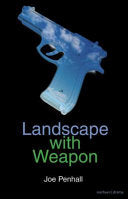 Landscape with Weapon 9780713688054 Joe Penhall Brukte bøker