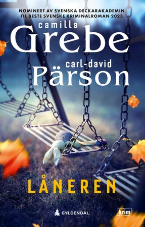 Låneren 9788205612457 Camilla Grebe Carl-David Pärson Brukte bøker