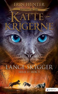 Lange skygger 9788293304968 Erin Hunter Brukte bøker