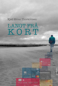 Langt frå kort 9788281632370 Kjell Einar Thorkildsen Brukte bøker