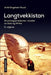 Langtvekkistan 9788245019537 Arild Engelsen Ruud Brukte bøker
