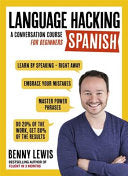 Language Hacking Spanish 9781473633216 Benny Lewis Brukte bøker