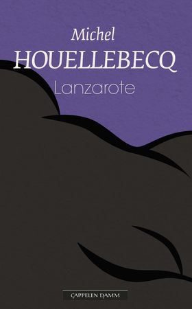 Lanzarote 9788202501976 Michel Houellebecq Brukte bøker