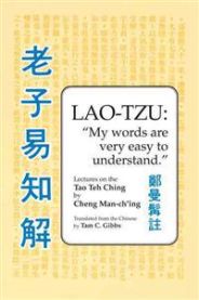 Lao Tzu: My Words Are Very Easy to Understand 9780913028919 Cheng Man-ch'ing á Brukte bøker