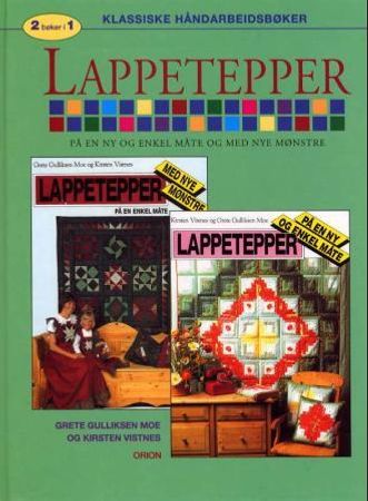 Lappetepper 9788245804225 Grete Gulliksen Moe Kirsten Vistnes Brukte bøker