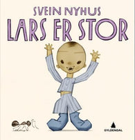 Lars er stor 9788205454187 Svein Nyhus Brukte bøker