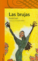 Las Brujas/The Witches 9788420448640 Roald Dahl Brukte bøker