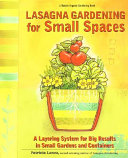 Lasagna Gardening for Small Spaces 9780875968865 Patricia Lanza Brukte bøker