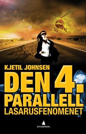 Lasarus-fenomenet 9788205354197 Kjetil Johnsen Brukte bøker